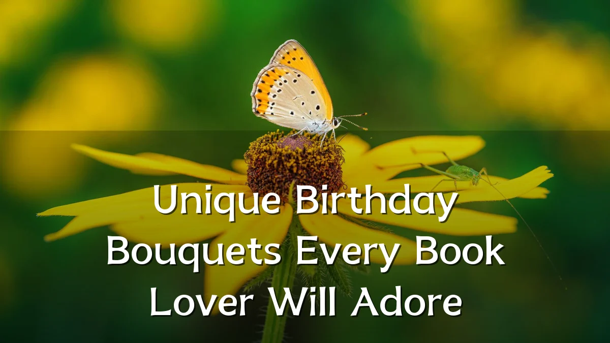 Unique Birthday Bouquets Every Book Lover Will Adore