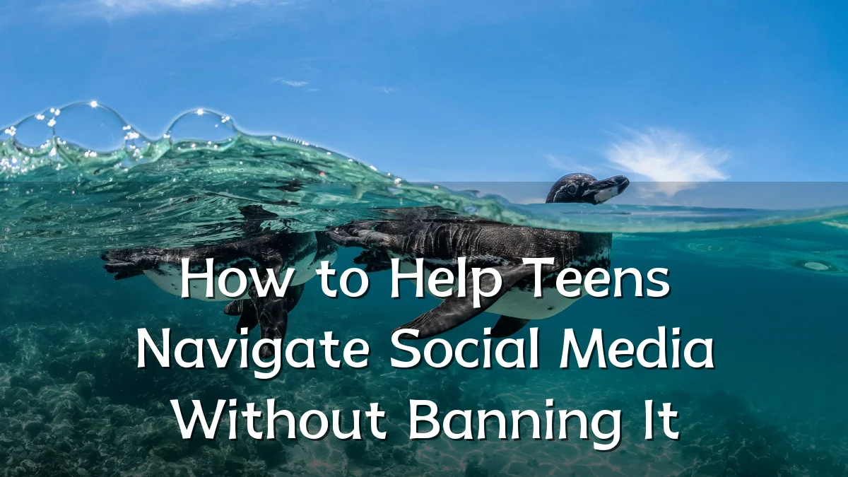How to Help Teens Navigate Social Media Without Banning It