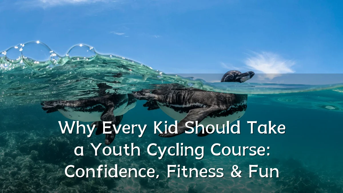 Why Every Kid Should Take a Youth Cycling Course: Confidence, Fitness & Fun
