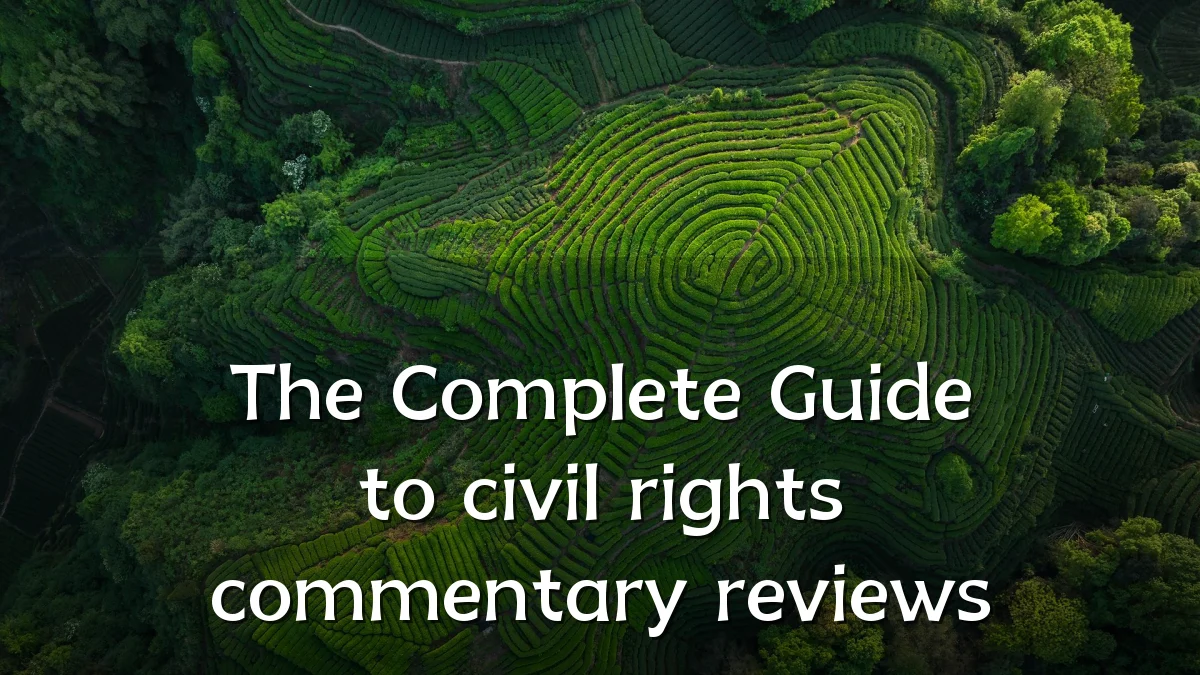 The Complete Guide to civil rights commentary reviews