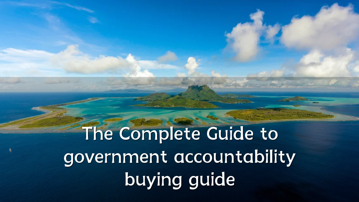 The Complete Guide to government accountability buying guide