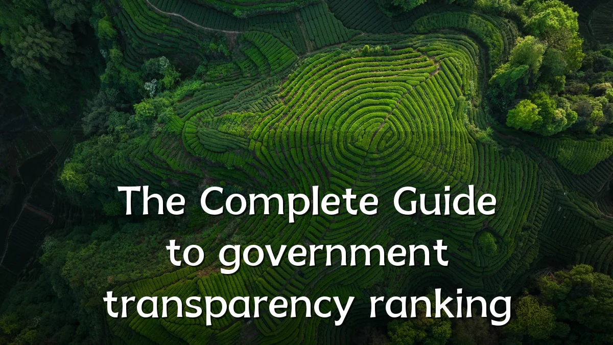 The Complete Guide to government transparency ranking